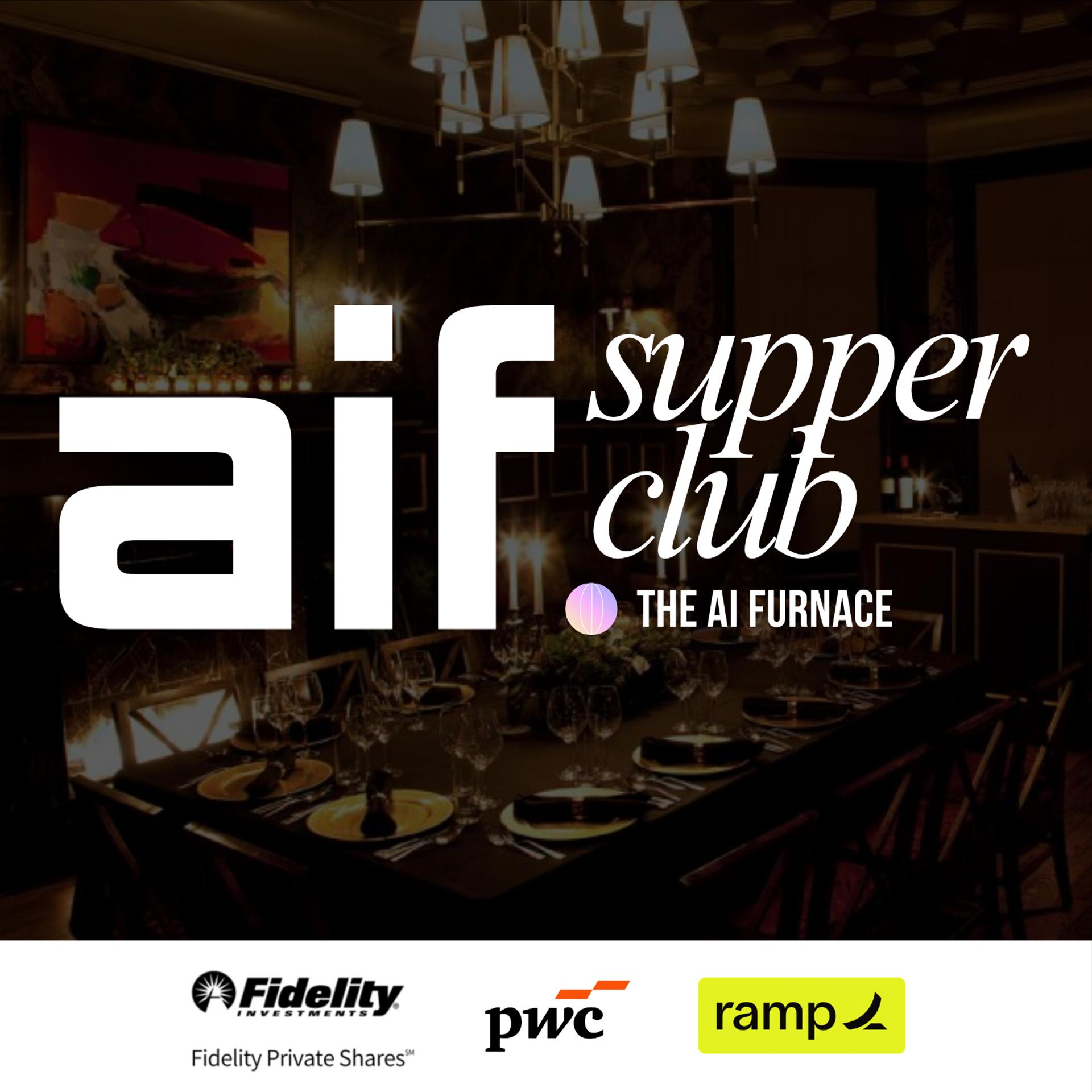 AI Founders Supper Club (Hosted by The AI Furnace) event artwork