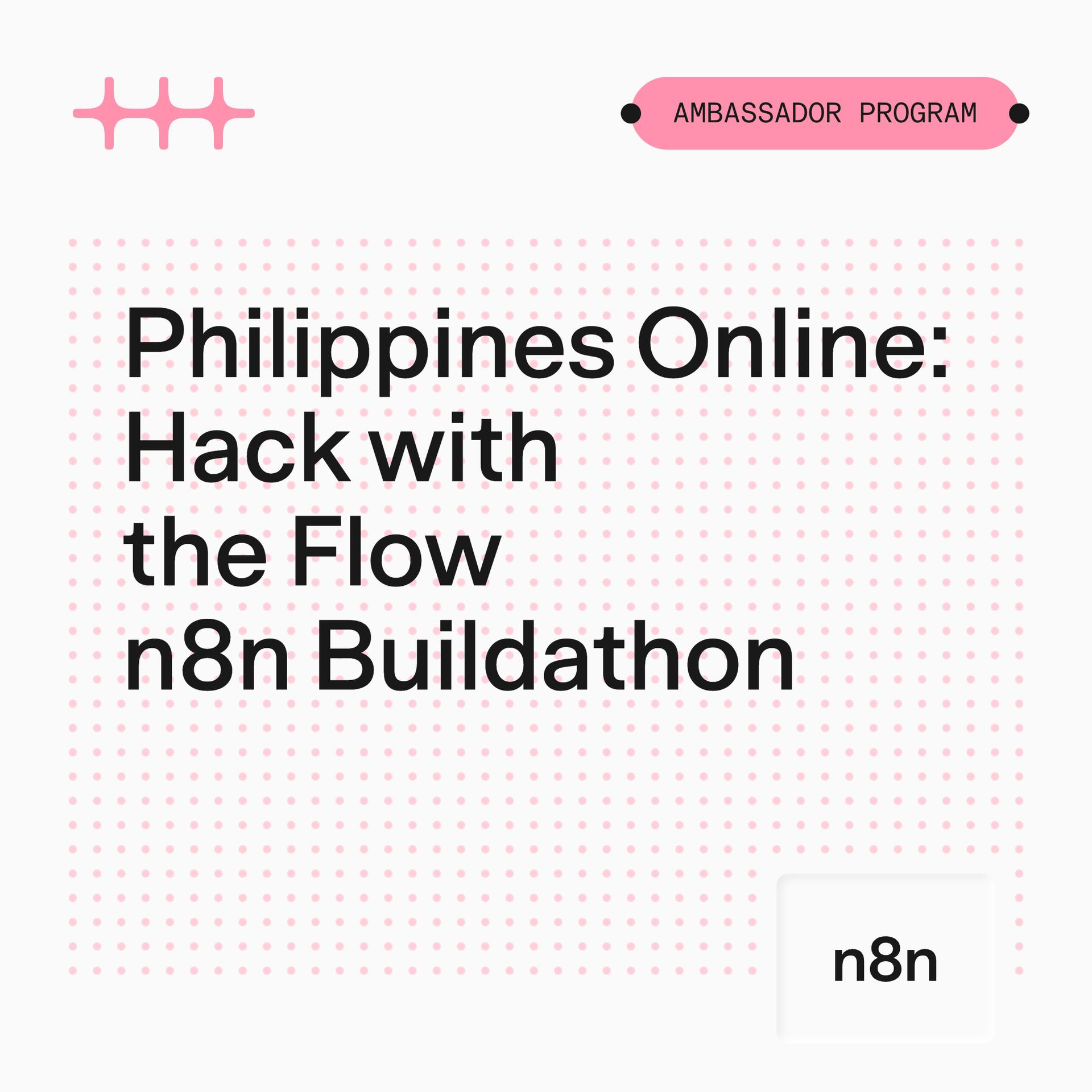 Hack with the Flow: n8n Buildathon