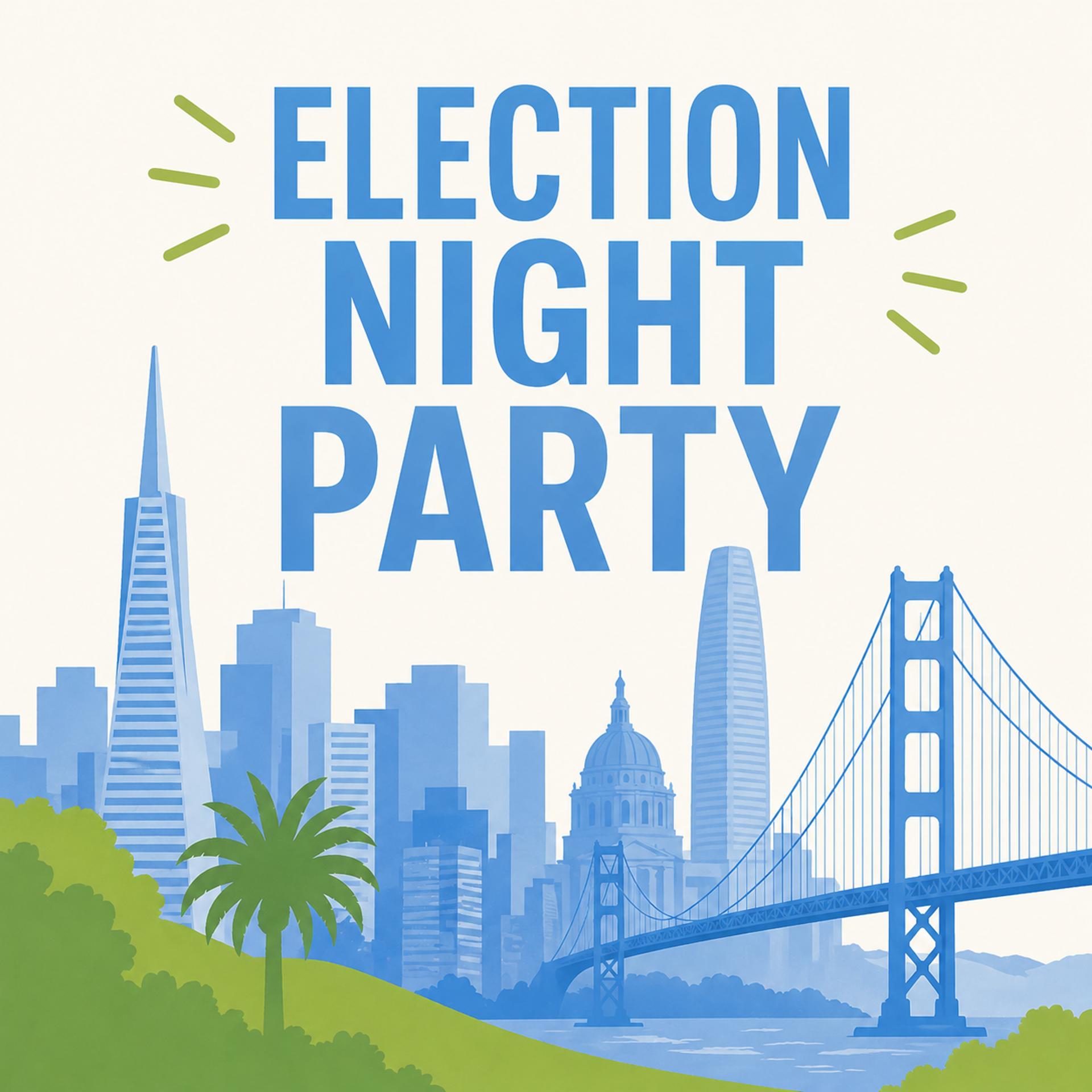 GrowSF Election Party