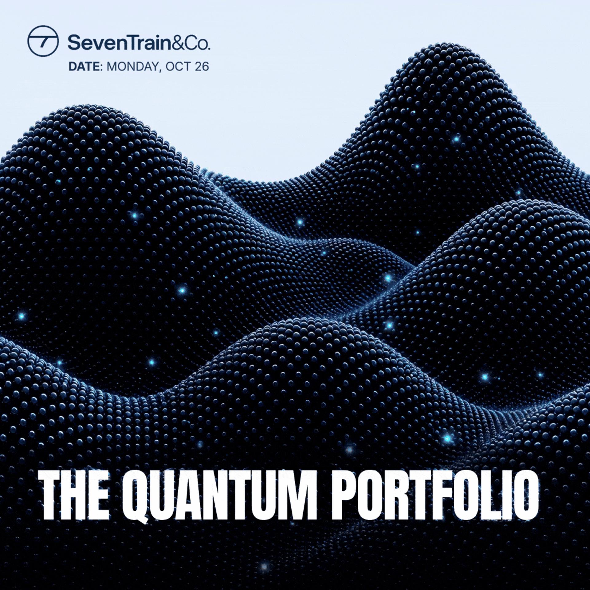 The Quantum Portfolio | 7TV Quantum Series event artwork
