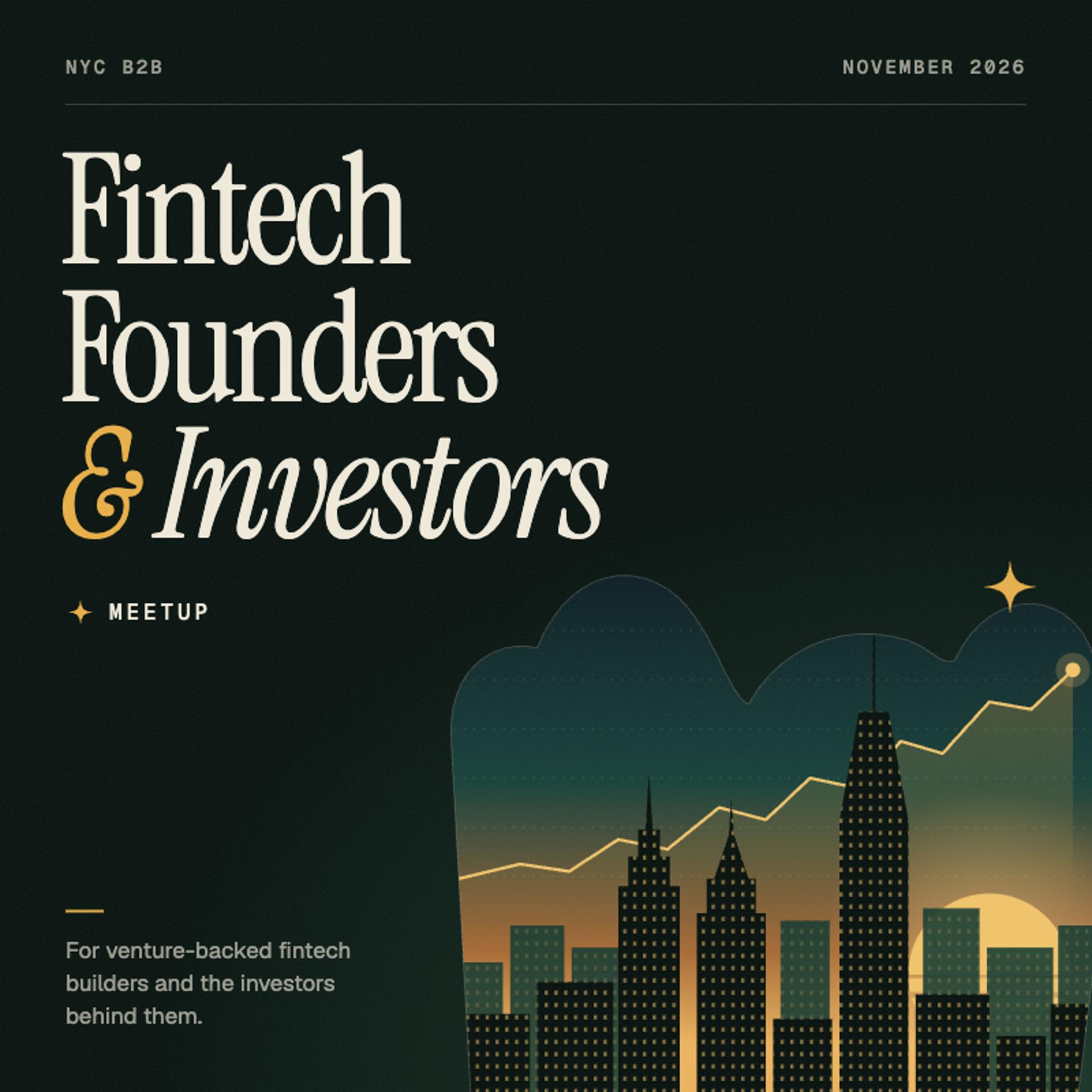 B2B: FinTech Founders & Investors Meetup event artwork