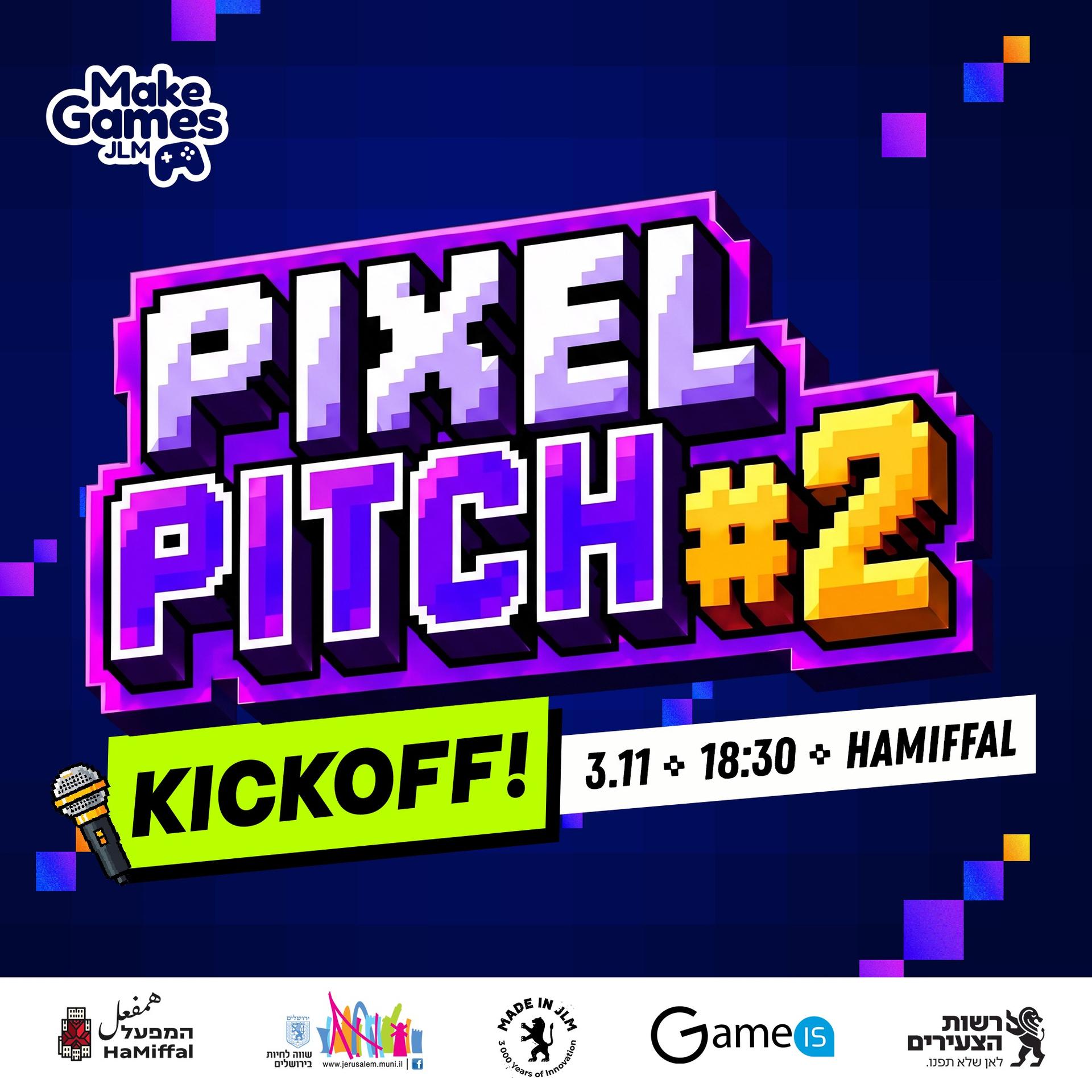 Pixel Pitch 2 - Kickoff