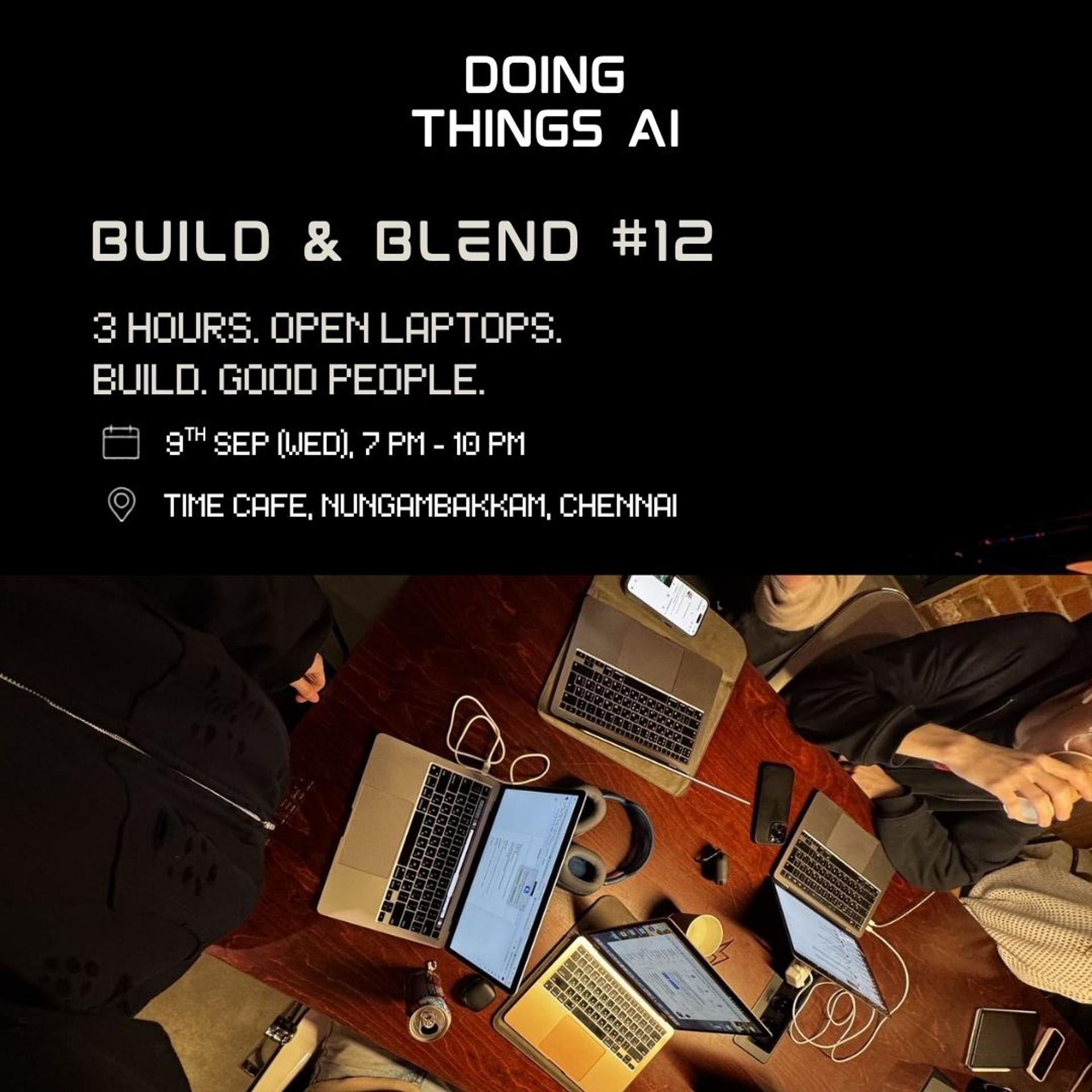 Poster for Build & Blend 12 | Doing Things AI