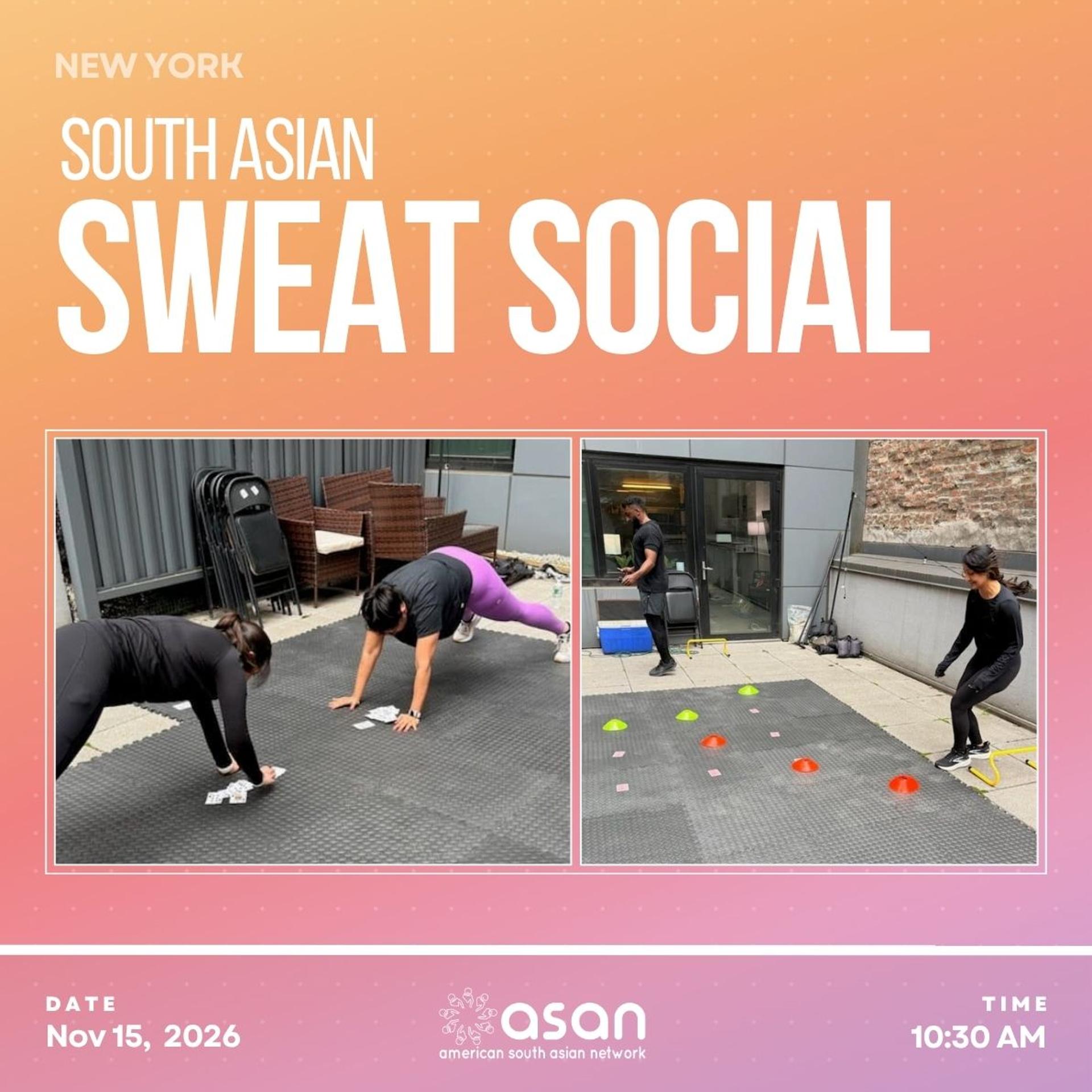Event artwork for South Asian Sweat Social