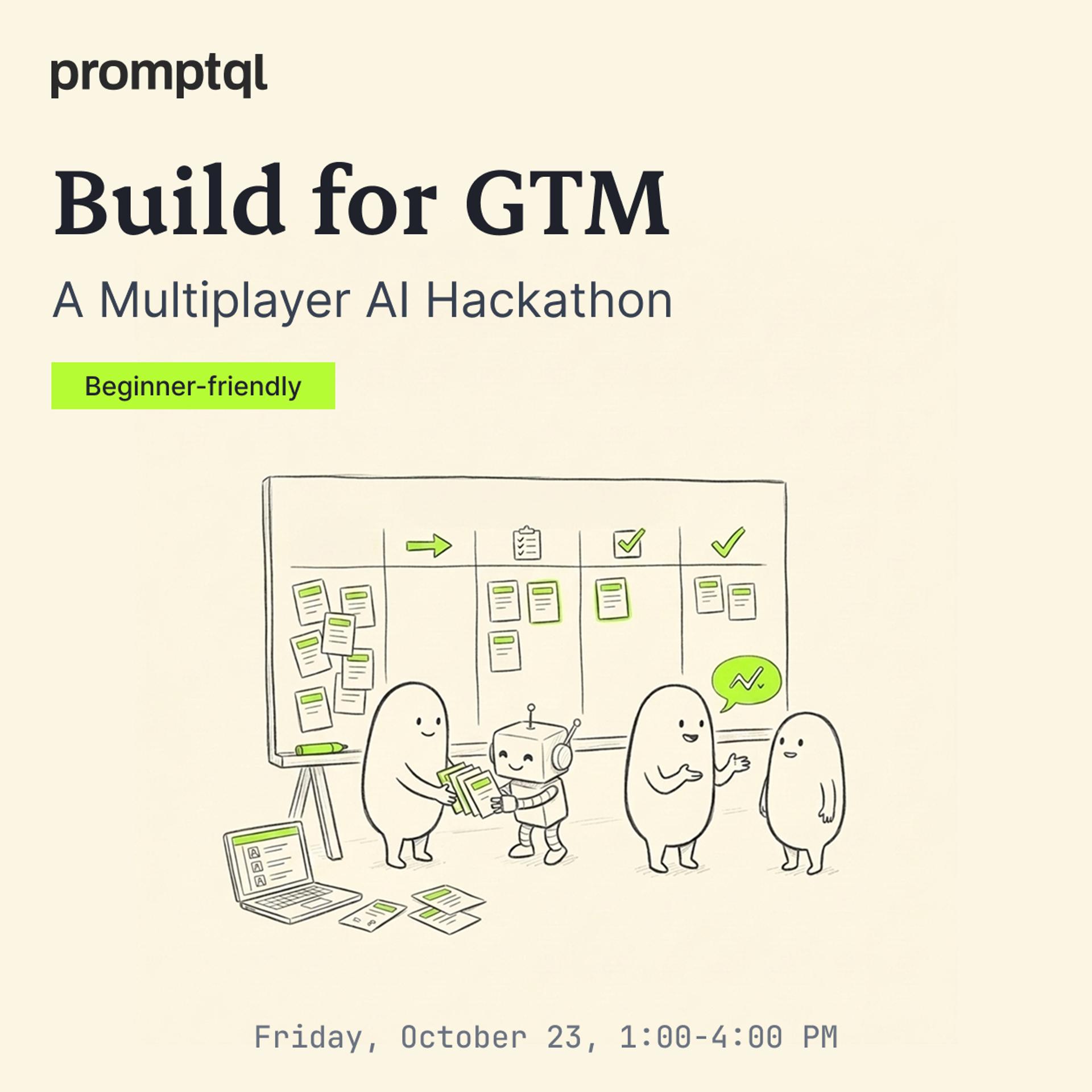Build for GTM: A Multiplayer AI Hackathon event artwork