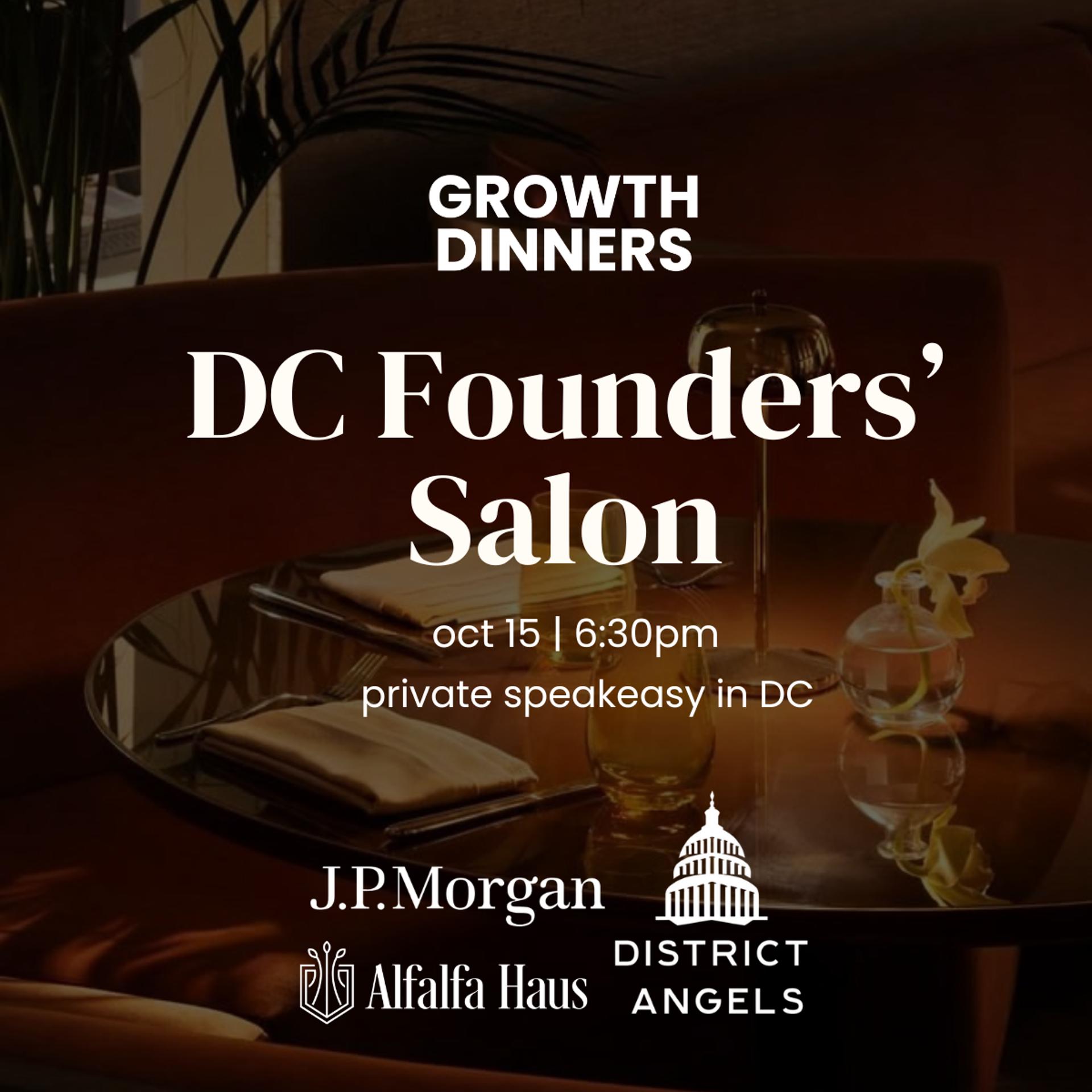 The DC Founders' Salon - Pre-Seed to Series A (Hosted by Growth Dinners + District Angels) event artwork