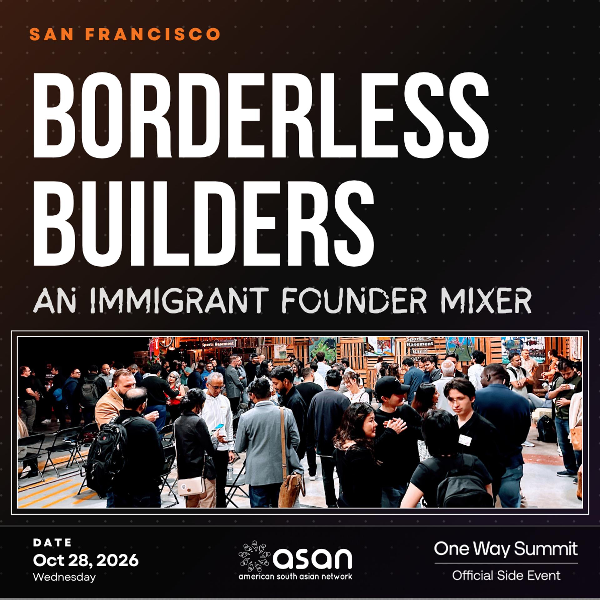 Borderless Builders: An Immigrant Founder Mixer event artwork
