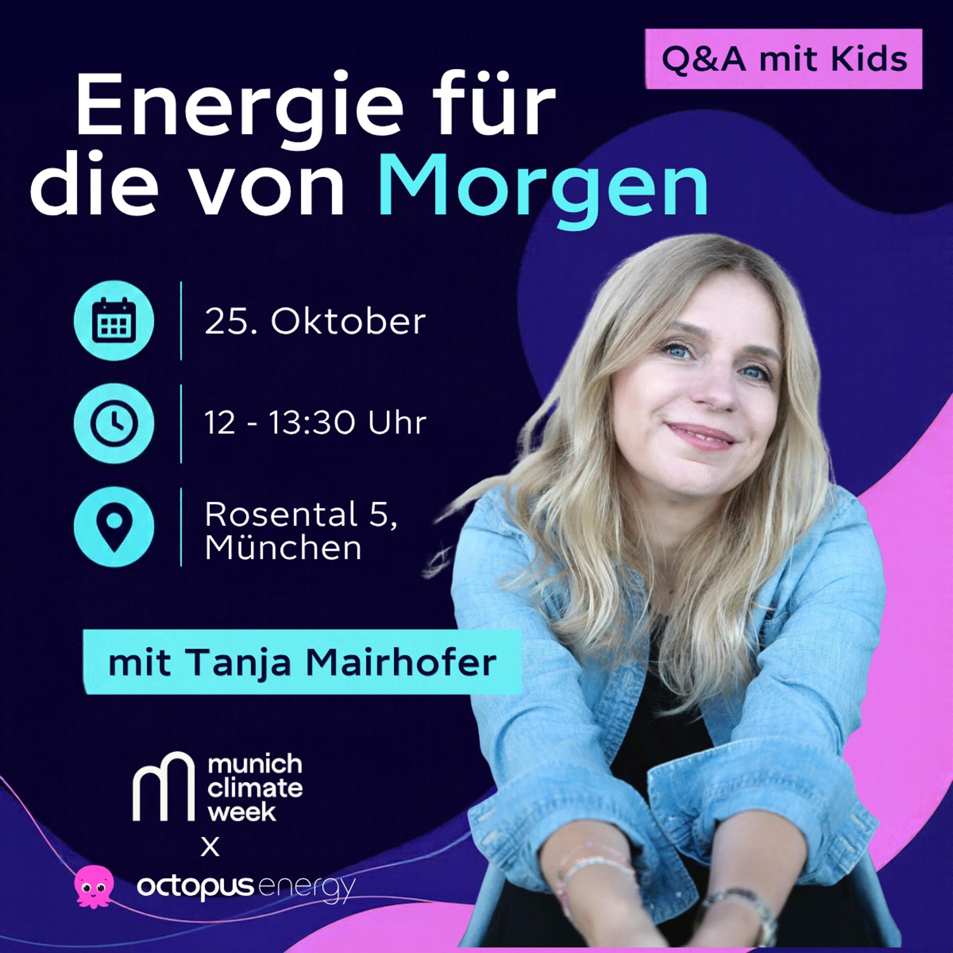 Energie für die von Morgen - Ein Zukunftsgespräch mit Tanja Mairhofer, bei dem Kinder und Jugendliche die Fragen stellen.
