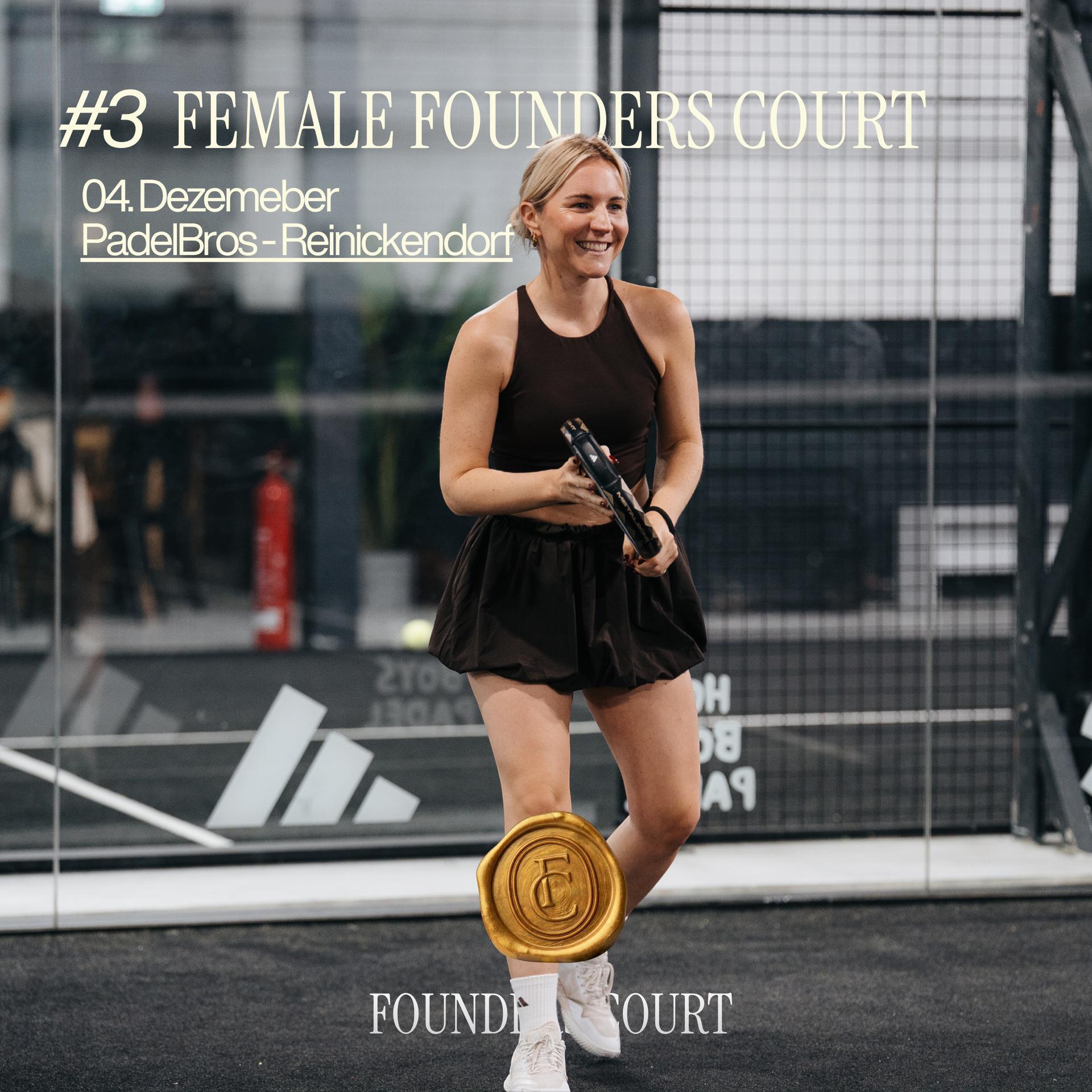 Female Founders Court #2