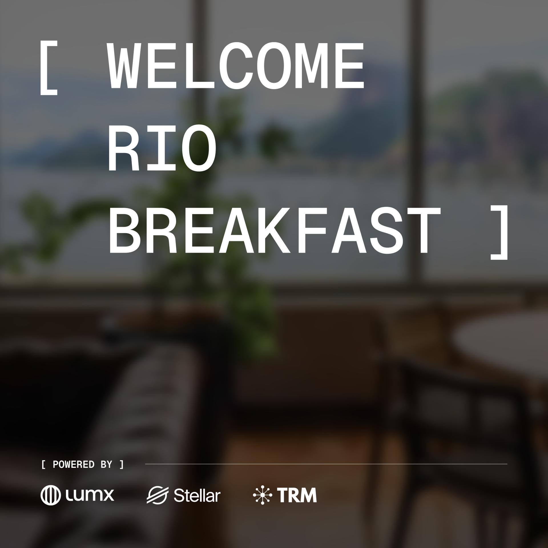 Welcome Rio Breakfast