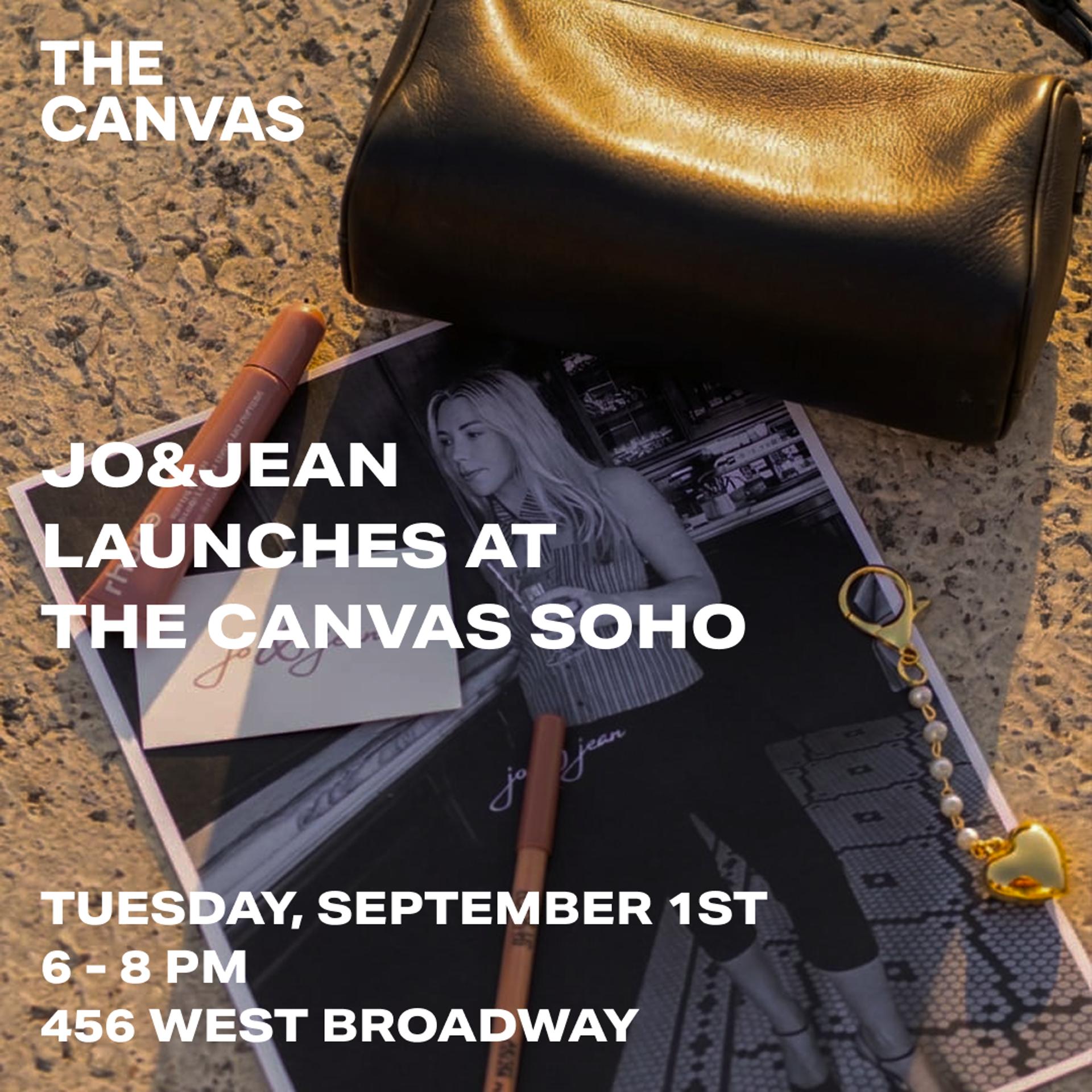 PRE-NYFW: JO&JEAN LAUNCHES AT THE CANVAS SOHO