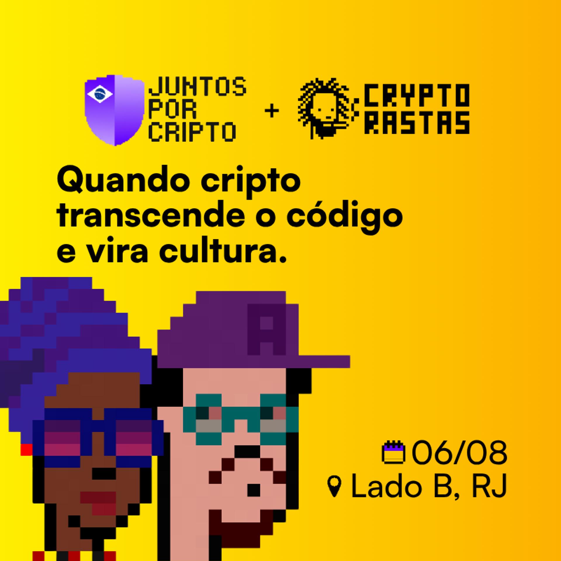 Juntos por Cripto + CryptoRastas