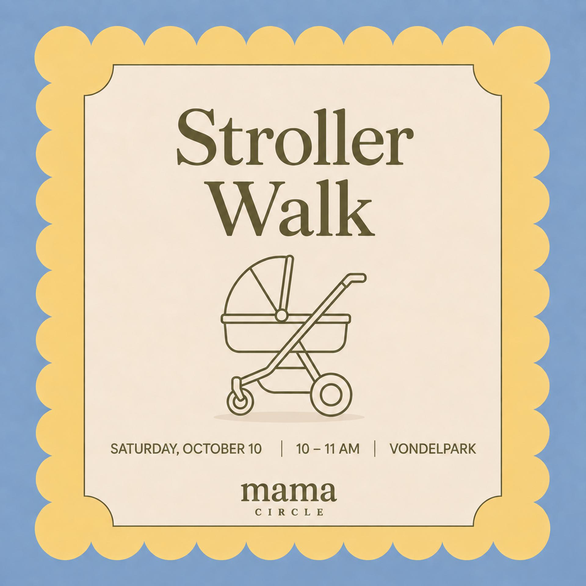 Mama Circle: Stroller Walk