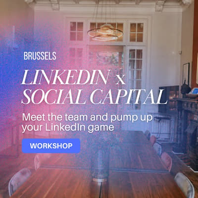 LinkedIn x Social Capital • A Comms & Marketing Workshop
