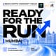 Ready for the Run