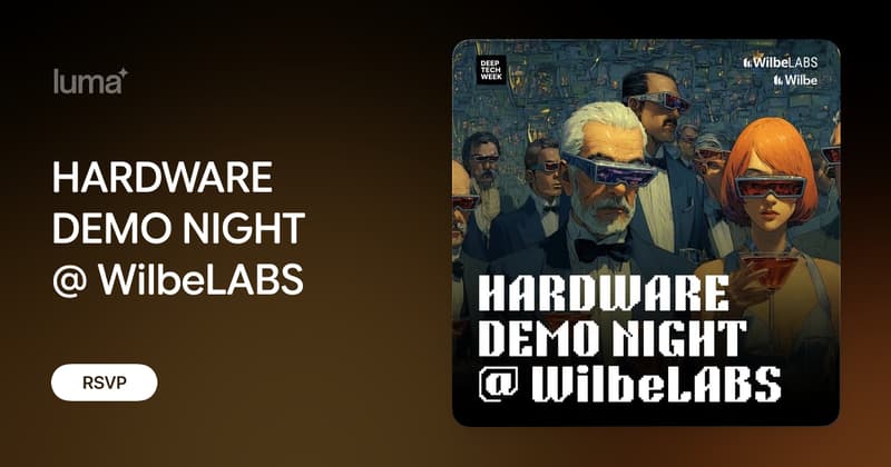 HARDWARE DEMO NIGHT @ WilbeLABS