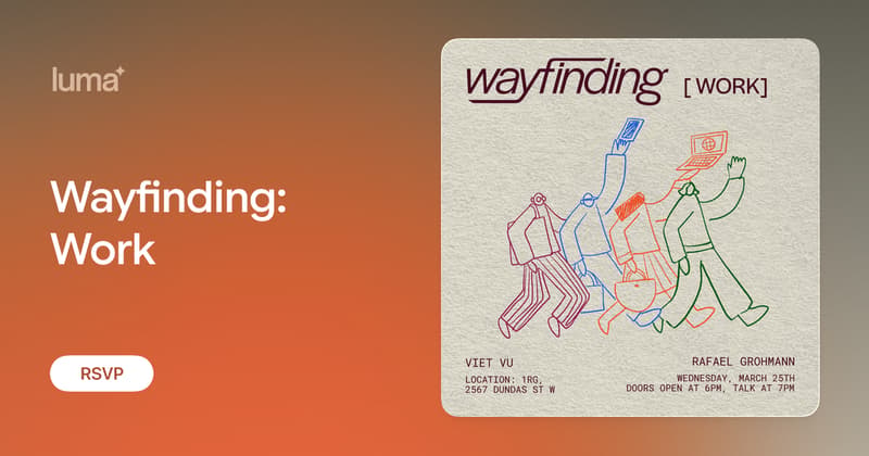 Wayfinding: Work · Luma
