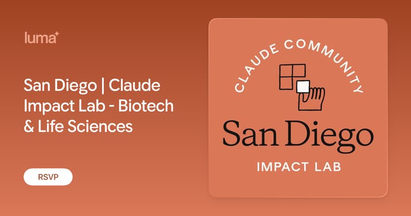 San Diego | Claude Impact Lab - Biotech & Life Sciences