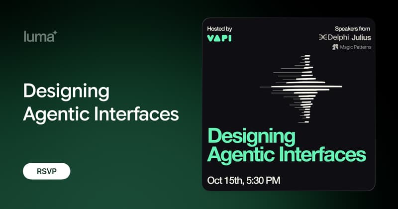 Designing Agentic Interfaces · Luma