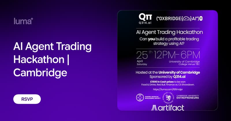 AI Agent Trading Hackathon | Cambridge · Luma
