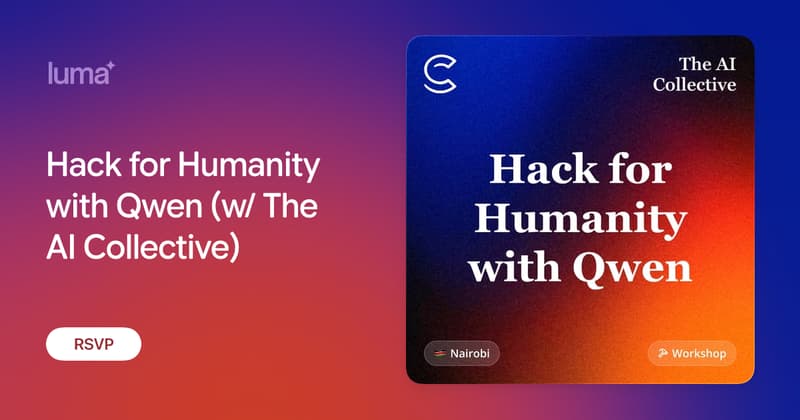 Hack for Humanity with Qwen (w/ The AI Collective)