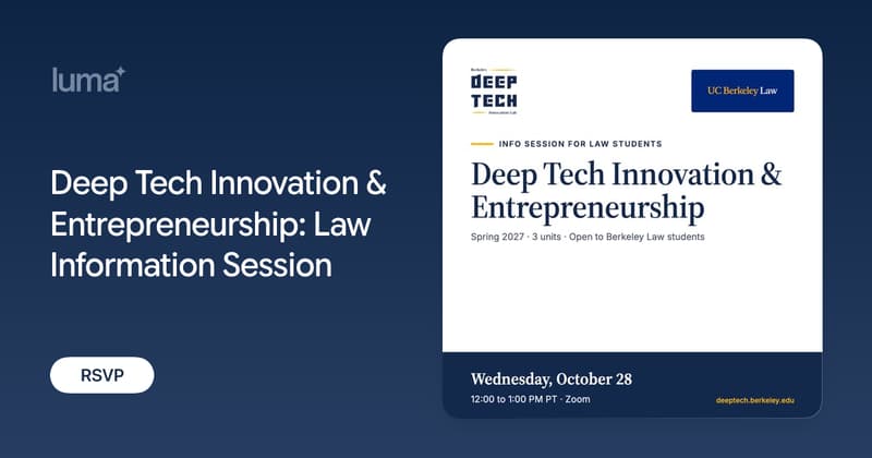 Deep Tech Innovation & Entrepreneurship: Law Information Session · Zoom ...