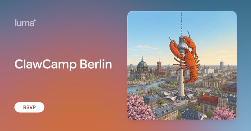 ClawCamp Berlin – AI Agents Community