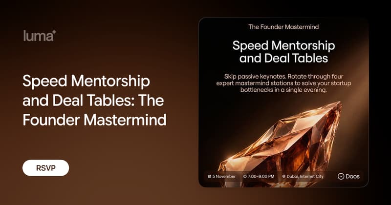 Speed Mentorship and Deal Tables: The Founder Mastermind · Luma