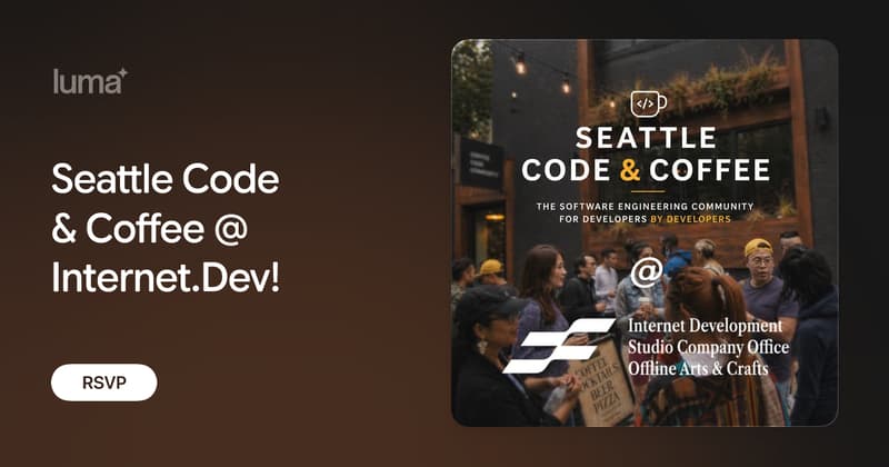 Seattle Code & Coffee @ Internet.Dev