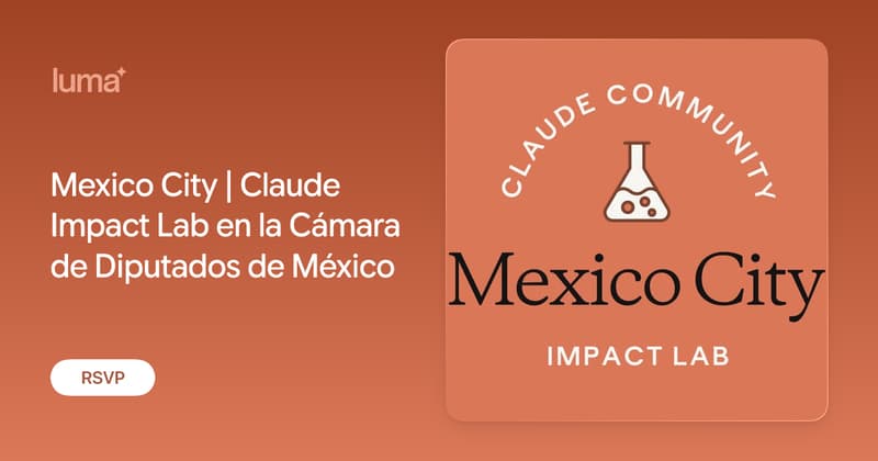 Mexico City | Claude Impact Lab en la Cámara de Diputados de México