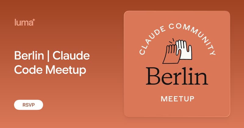 Berlin | Claude Code Meetup