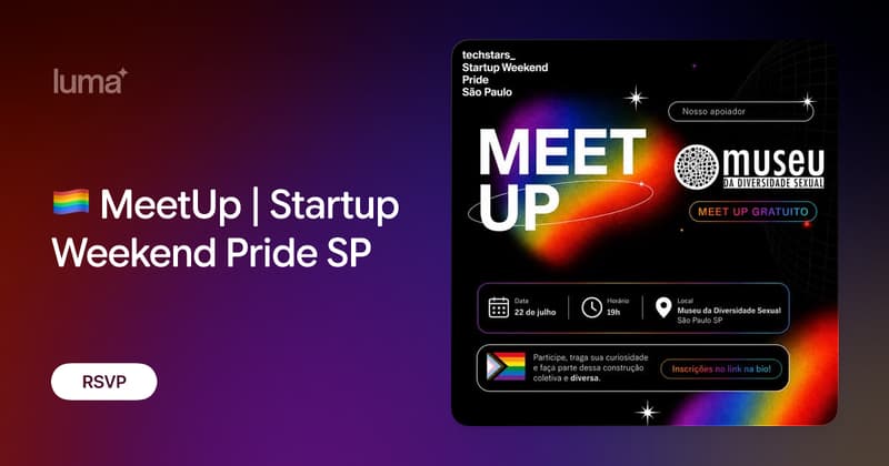 Capa: 🏳️‍🌈 MeetUp | Startup Weekend Pride SP · Luma