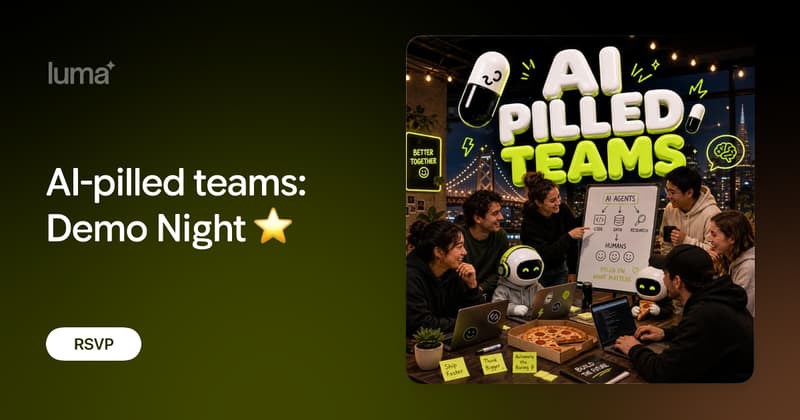 AI-pilled teams - Demo Night event image