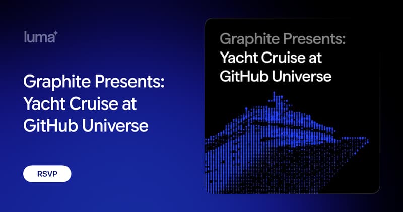 Graphite Presents: Yacht Cruise at GitHub Universe · Luma