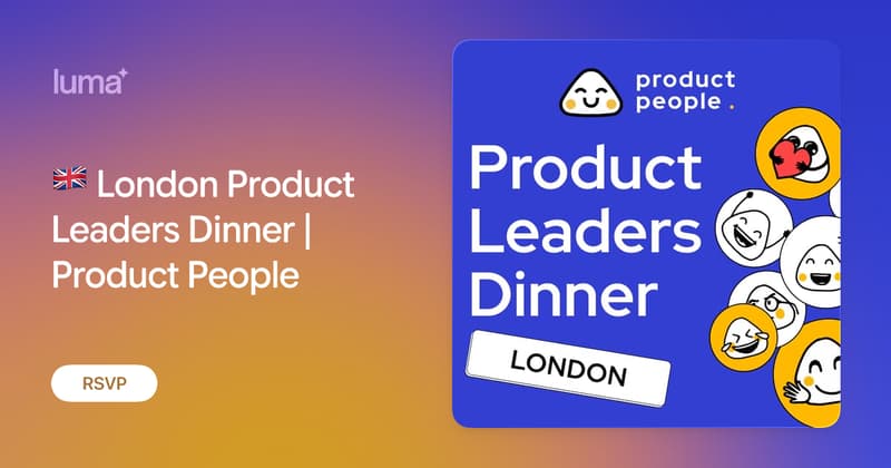 London Product Leaders Dinner | Product People