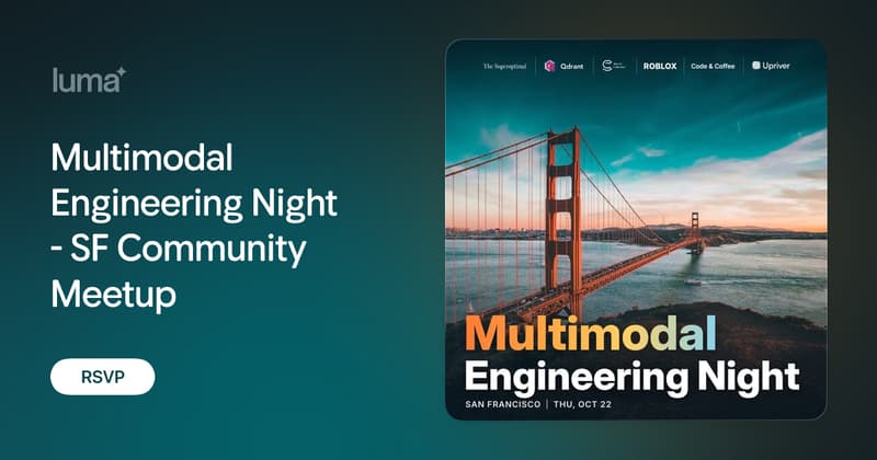Multimodal Engineering Night - SF Community Meetup