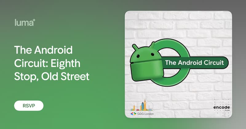 The Android Circuit: Eighth Stop, Old Street