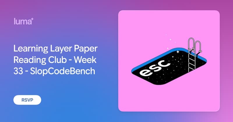 Learning Layer Paper Reading Club - Week 33 - SlopCodeBench
