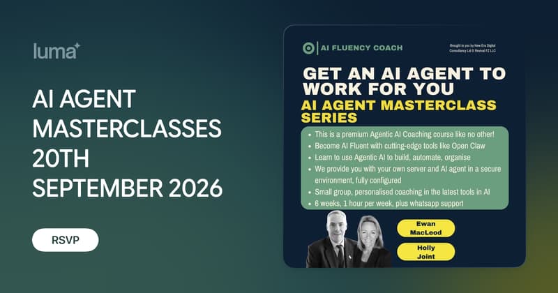 AI AGENT MASTERCLASSES 20TH SEPTEMBER 2026 · Luma