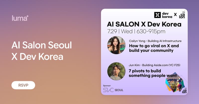 AI Salon Seoul X Dev Korea · Luma