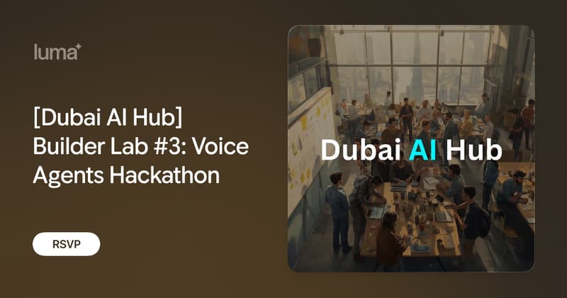 هاكاثون Builder Lab في دبي: ابنِ وكيلاً صوتياً يقرأ الويب مباشرة