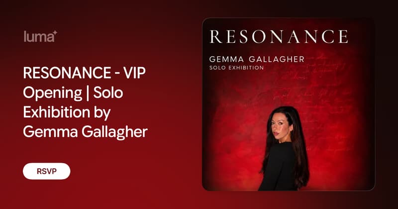 RESONANCE: Solo Exhibition by Gemma Gallagher