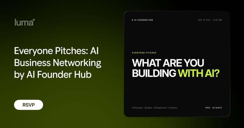 فعالية Everyone Pitches: AI Business Networking by AI Founder Hub
