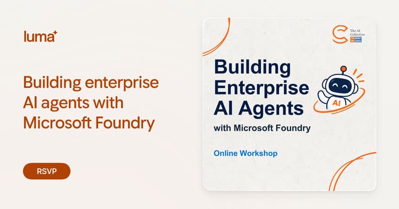 Building enterprise AI agents with Microsoft Foundry