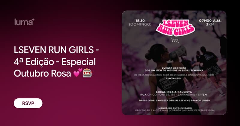 Capa: LSEVEN RUN GIRLS - 4ª Edição - Especial Outubro Rosa 💕🎰 · Luma