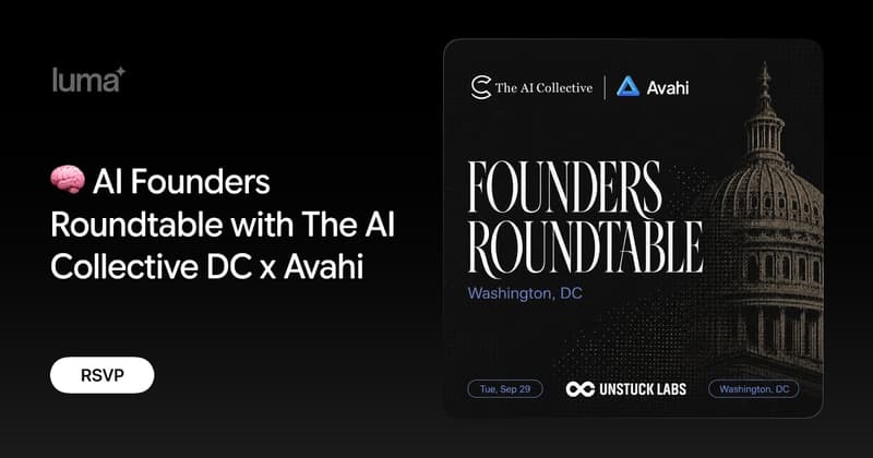 🧠 AI Founders Roundtable with The AI Collective DC x Avahi