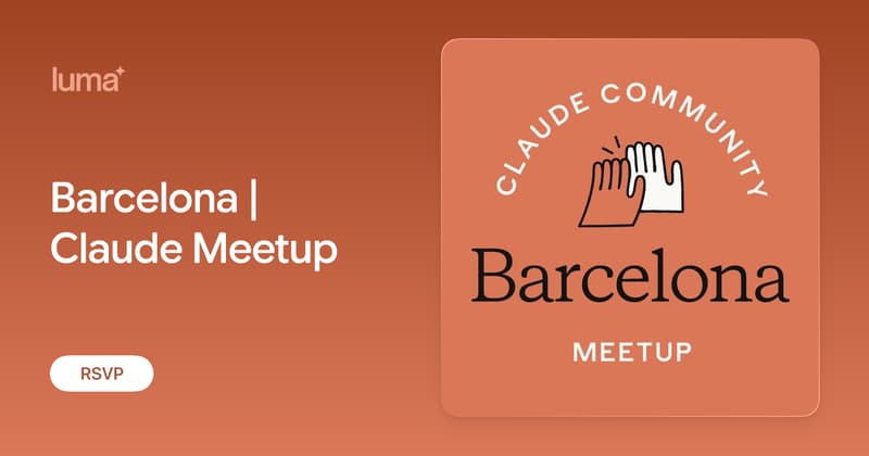 Barcelona | Claude Meetup