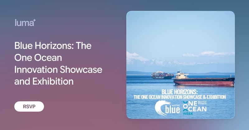 Blue Horizons: The One Ocean Innovation Showcase and Exhibition · Luma
