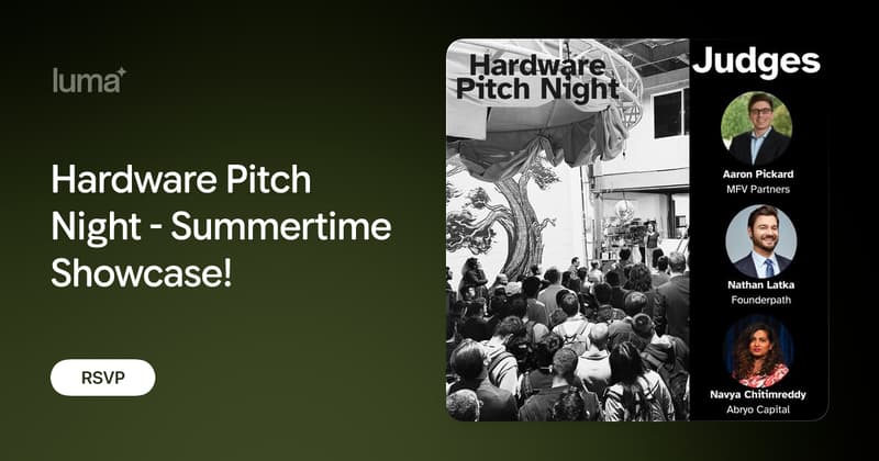 Hardware Pitch Night - Summertime Showcase event image