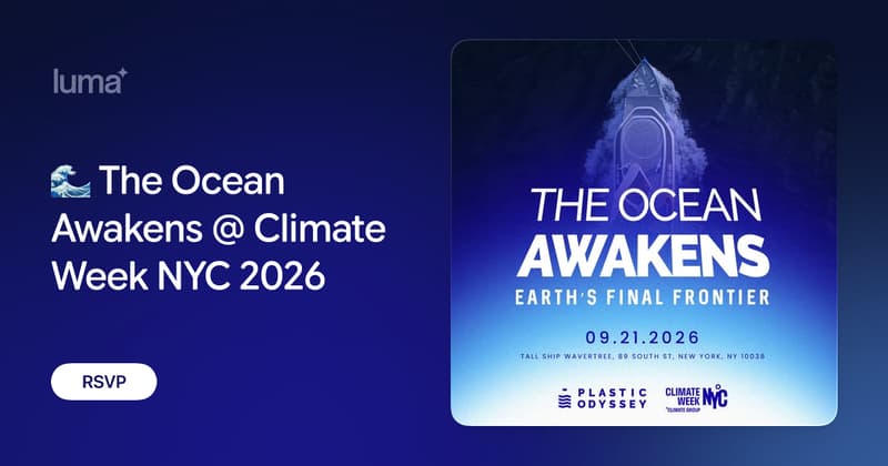 🌊 The Ocean Awakens @ Climate Week NYC 2026 · Luma